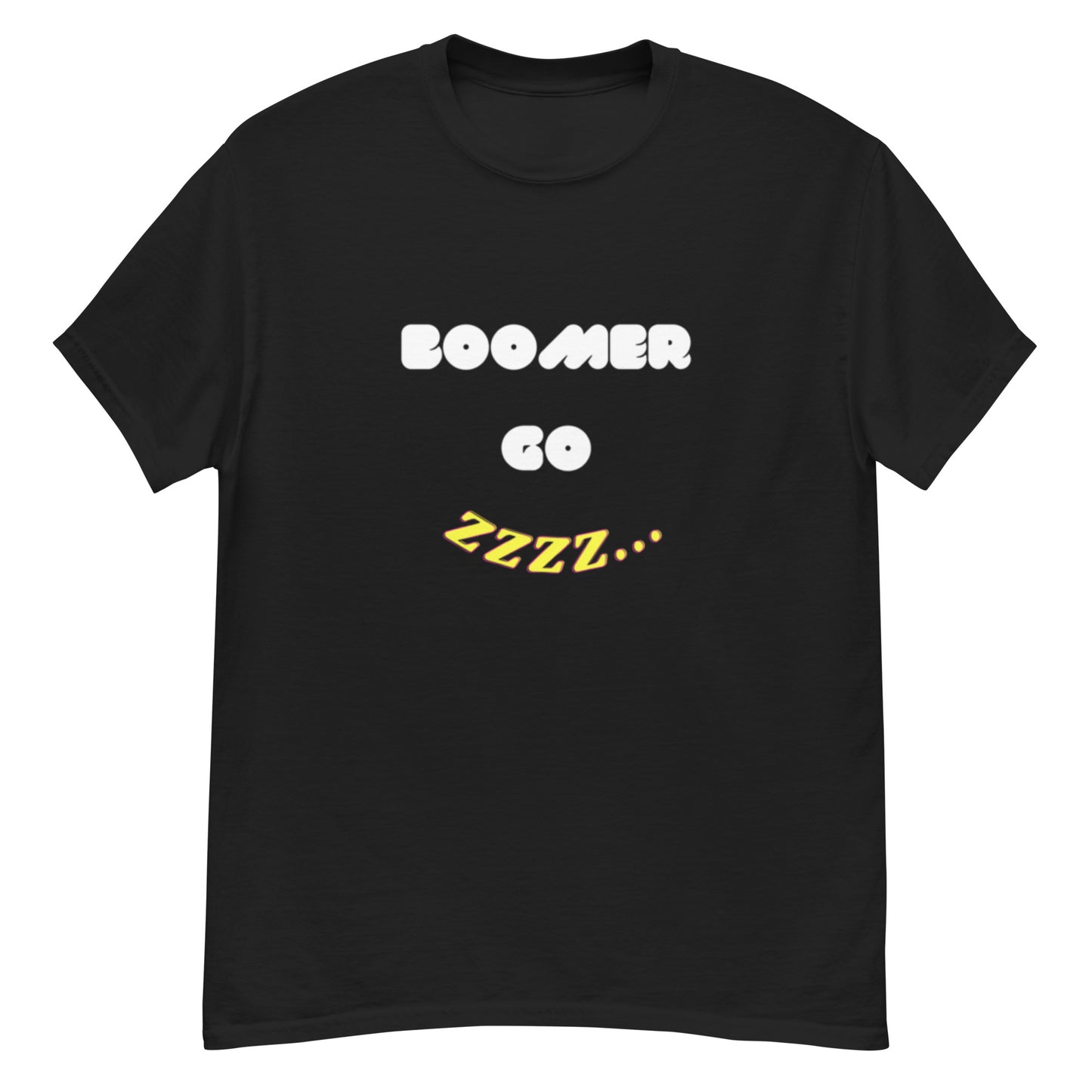 Boomer Go ZZZZ... Funny, Clever T-Shirt