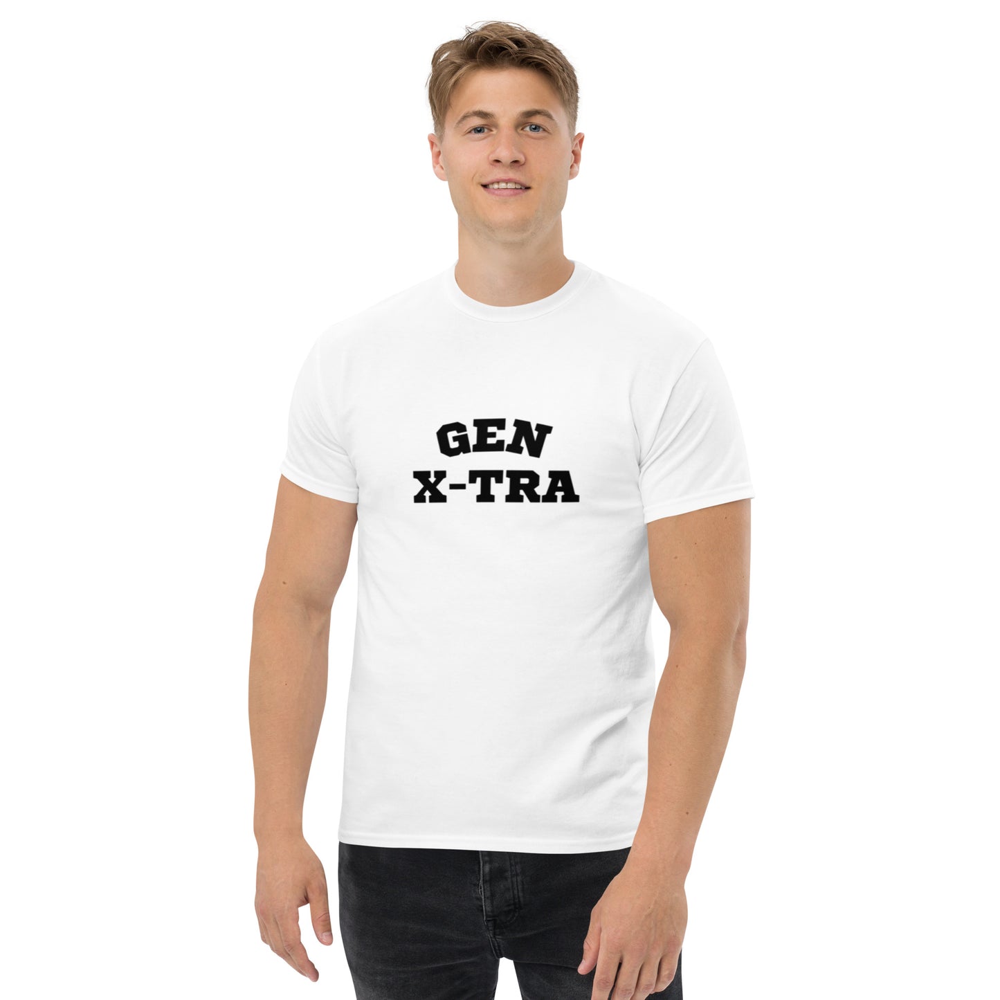 Gen X-Tra Funny, Clever T-Shirt